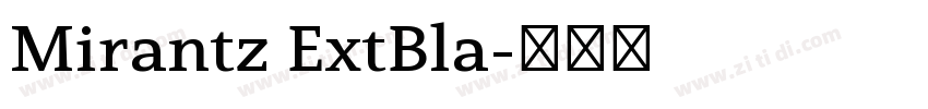 Mirantz ExtBla字体转换